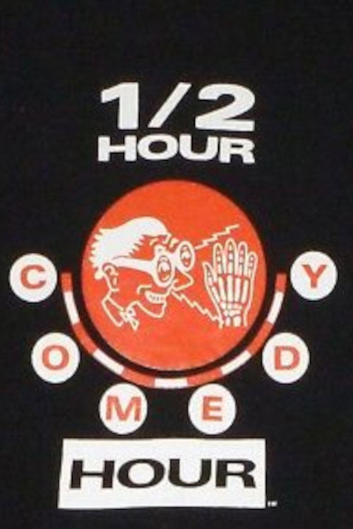 The 1/2 Hour Comedy Hour
