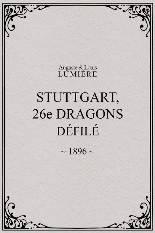 Stuttgart : 26e dragons. Défilé