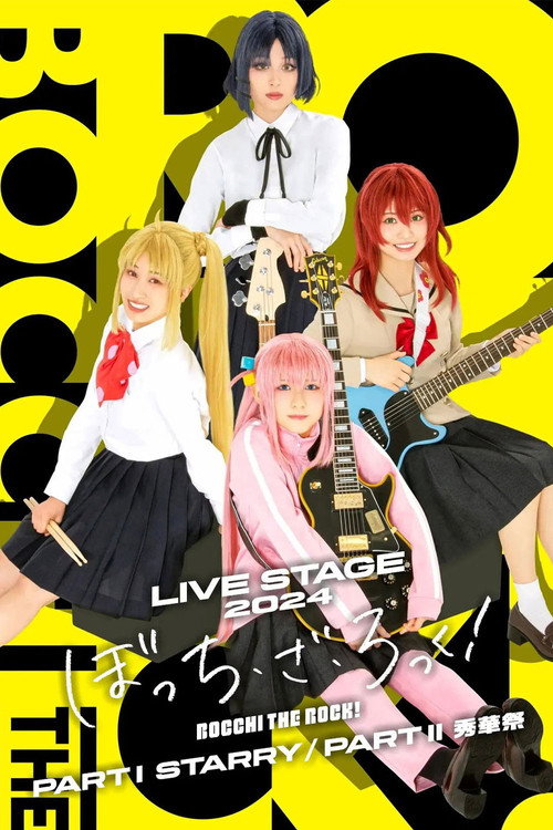 LIVE STAGE「ぼっち・ざ・ろっく!」PART II 秀華祭