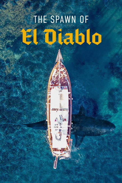 The Spawn of El Diablo