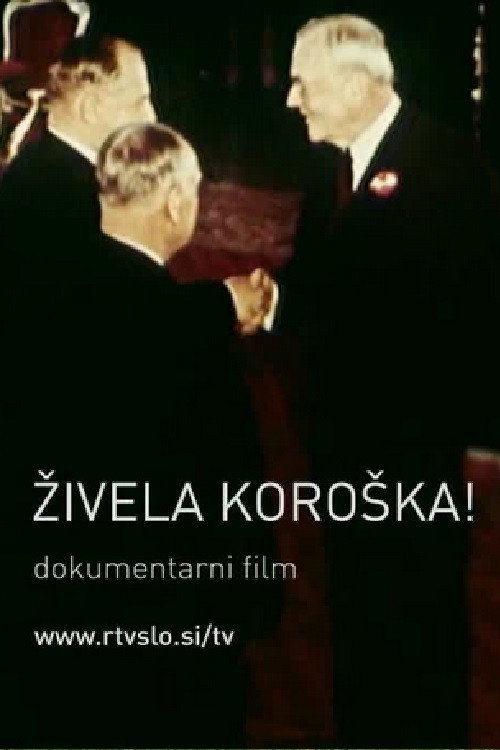 Živela Koroška!