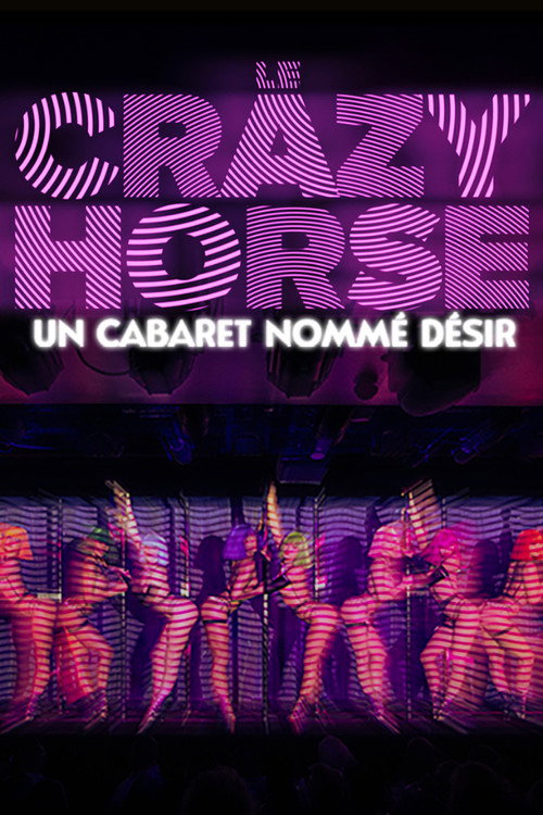 Crazy Horse, un cabaret nommé désir
