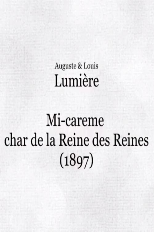 Mi-carême : char de la reine des reines