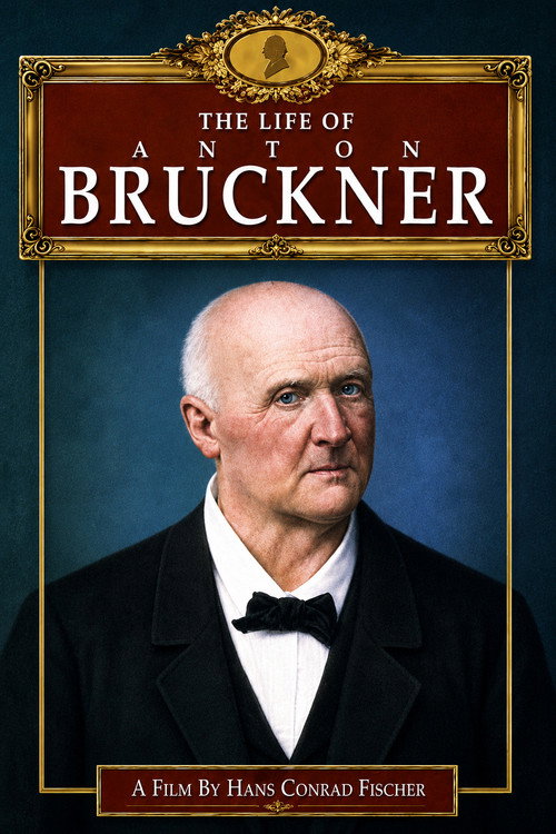 Das Leben Anton Bruckners