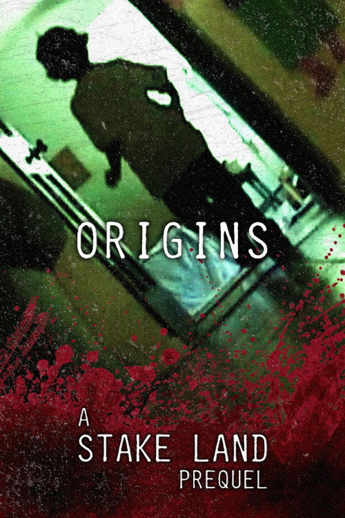 Stake Land: Origins
