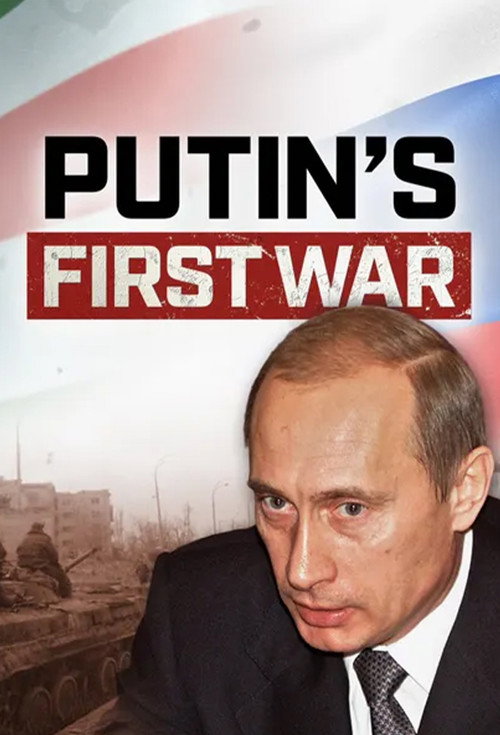 Putins First War