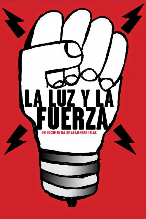 La Luz y La Fuerza