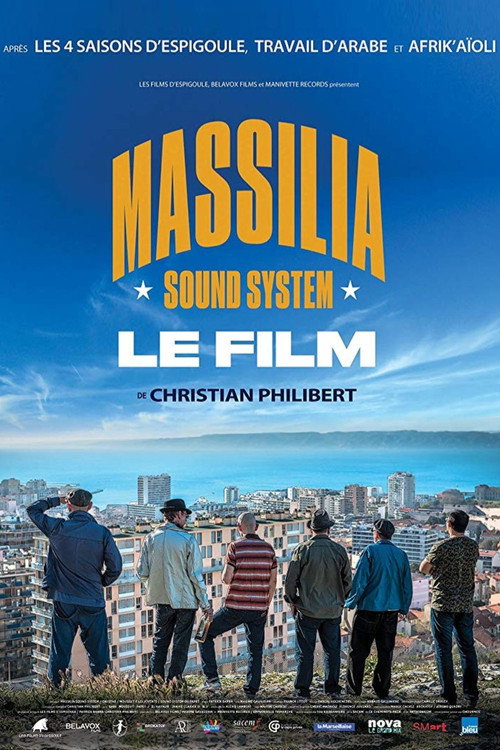 Massilia Sound System: Le film