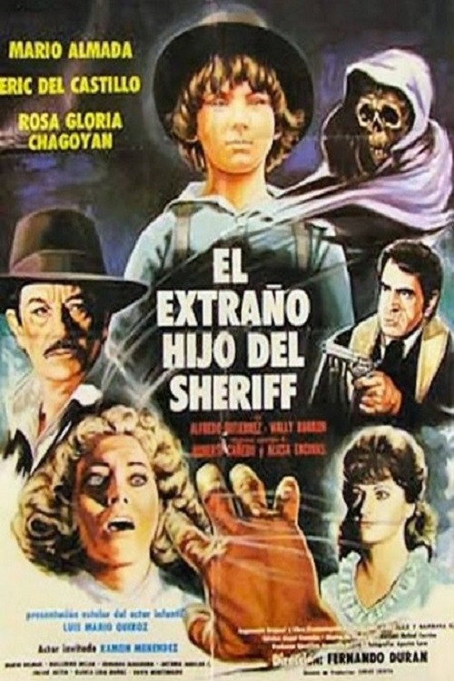 El extraño hijo del Sheriff
