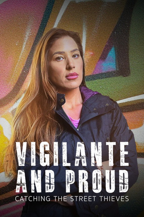 Vigilante and Proud: Catching the Street Thieves