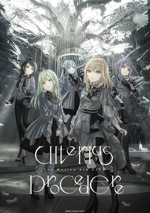 Ave Mujica 6th LIVE「Ulterius Procedere」