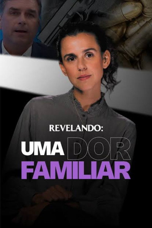 Uma Dor Familiar