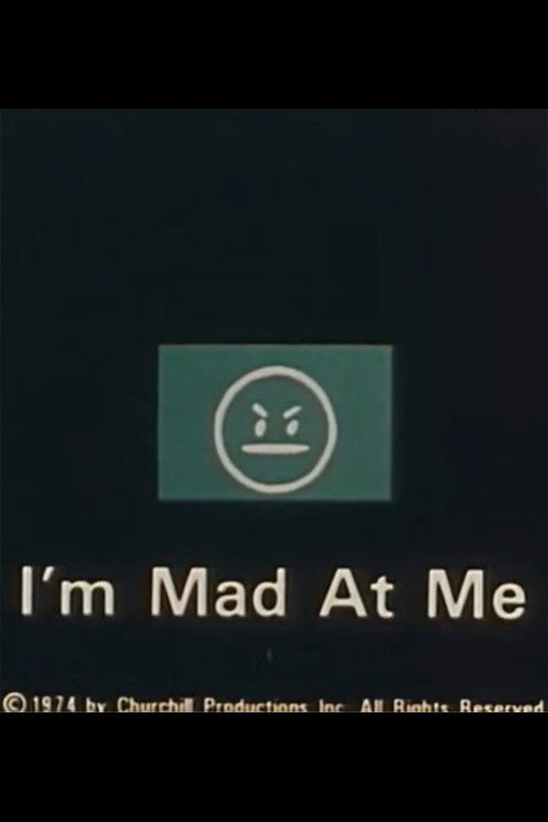 I'm Mad at Me