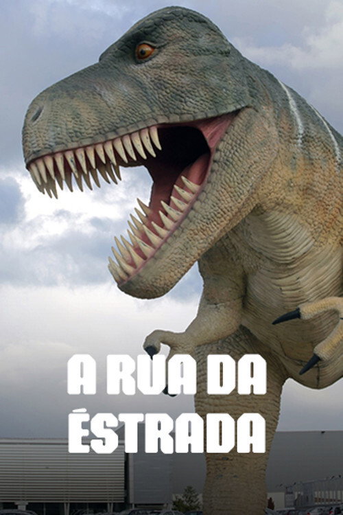 A Rua da Estrada