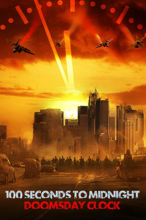 100 Seconds to Midnight: Doomsday Clock