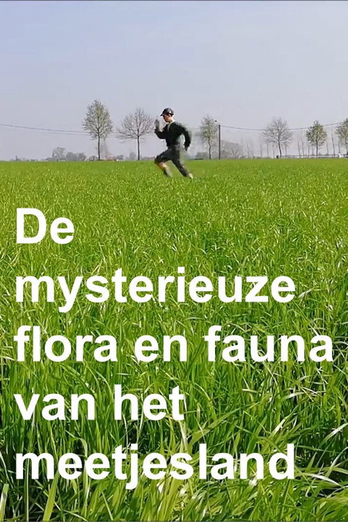 De mysterieuze flora en fauna van het Meetjesland