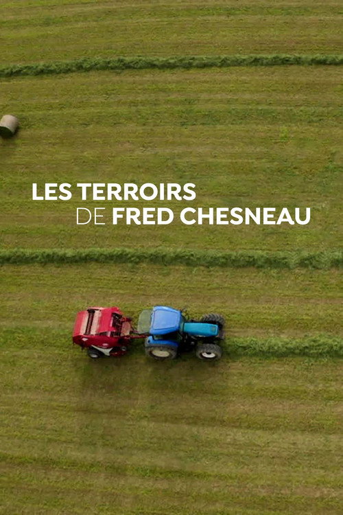 Les terroirs de Fred Chesneau