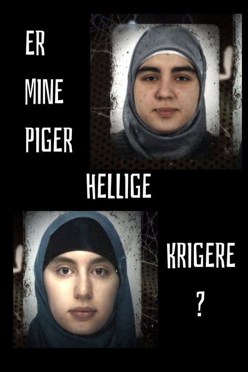 Er mine piger hellige krigere?