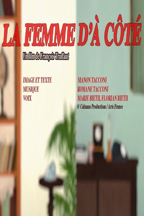 Short cuts : La Femme d’à côté de François Truffaut