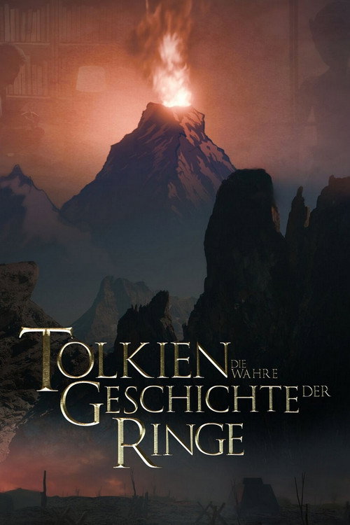 Tolkien – Die wahre Geschichte der Ringe