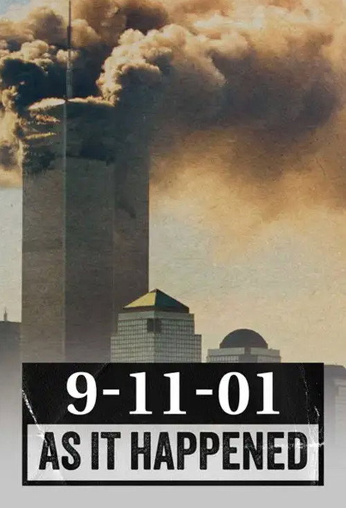 9-11-01 As It Happened