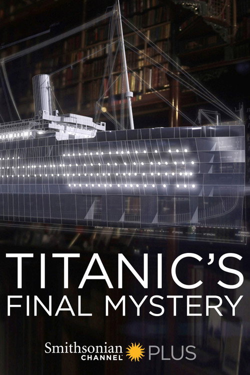 Titanic's Final Mystery