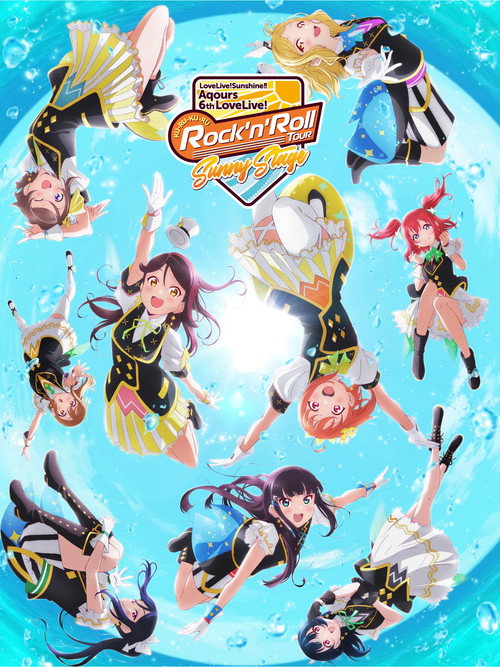 Love Live! Sunshine!! Aqours 6th LoveLive! ~KU-RU-KU-RU Rock 'n' Roll TOUR~ <SUNNY STAGE>