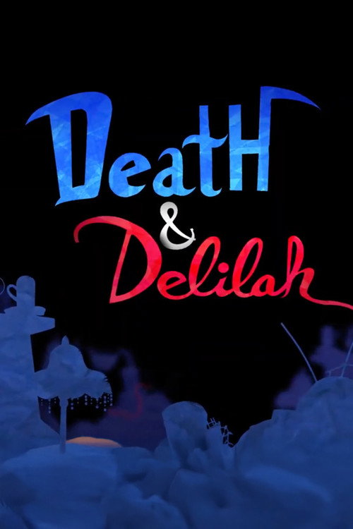 Death and Delilah