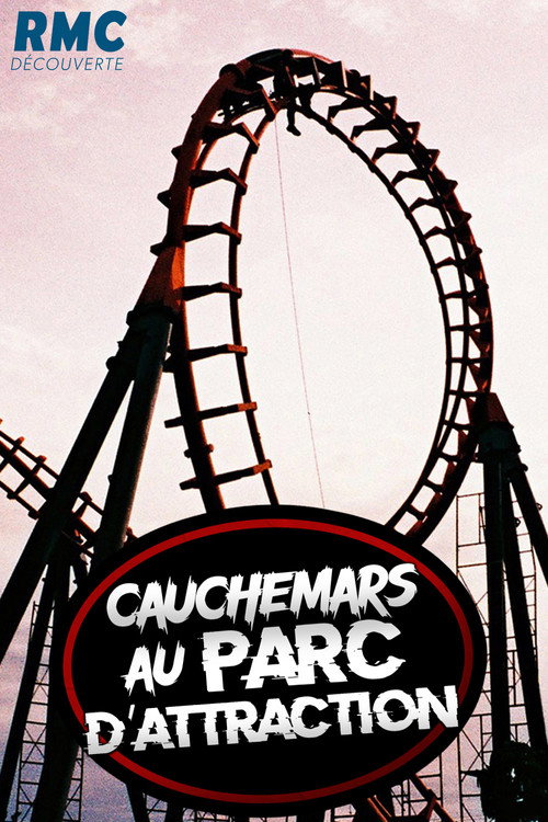 Cauchemars au parc d'attraction