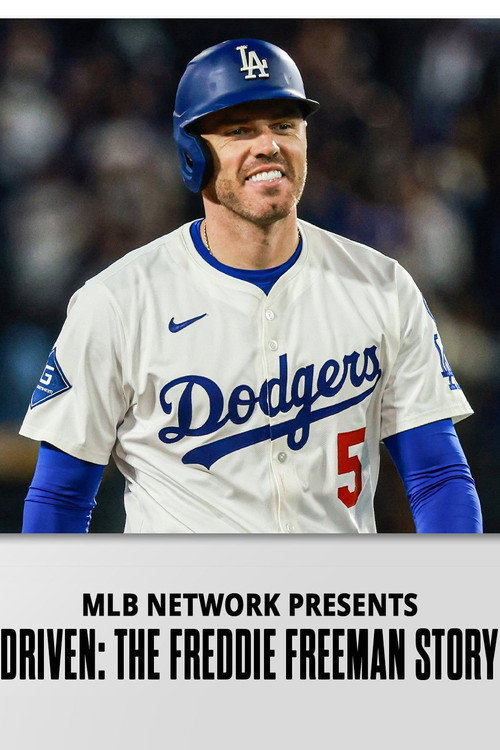 Driven: The Freddie Freeman Story