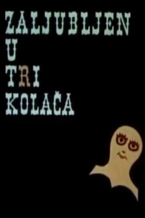 Zaljubljen u tri kolača
