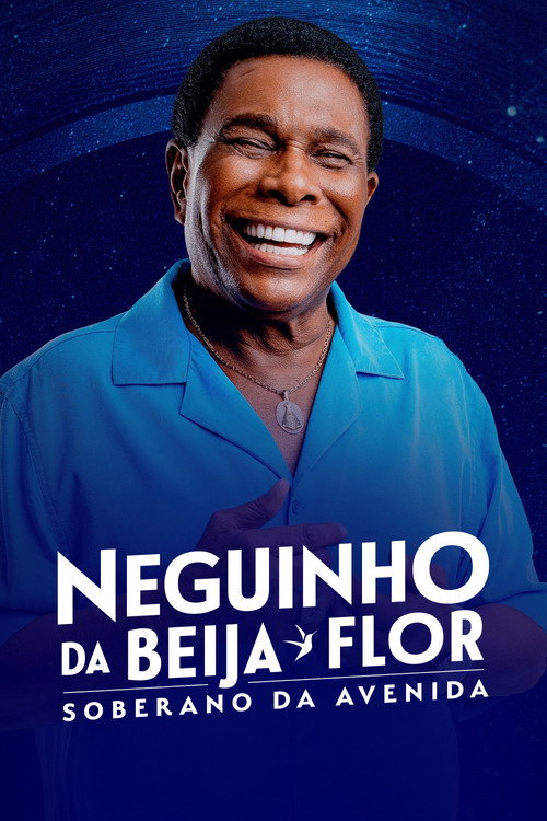 Neguinho da Beija-Flor - Soberano da Avenida