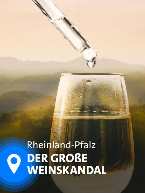 Der große Weinskandal