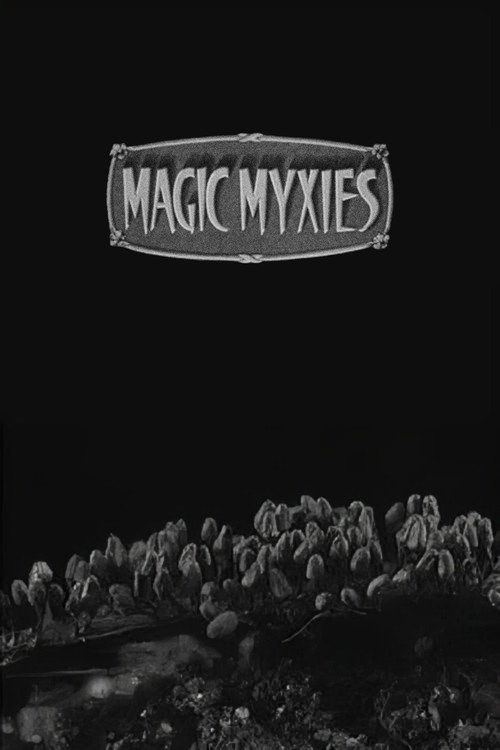 Magic Myxies