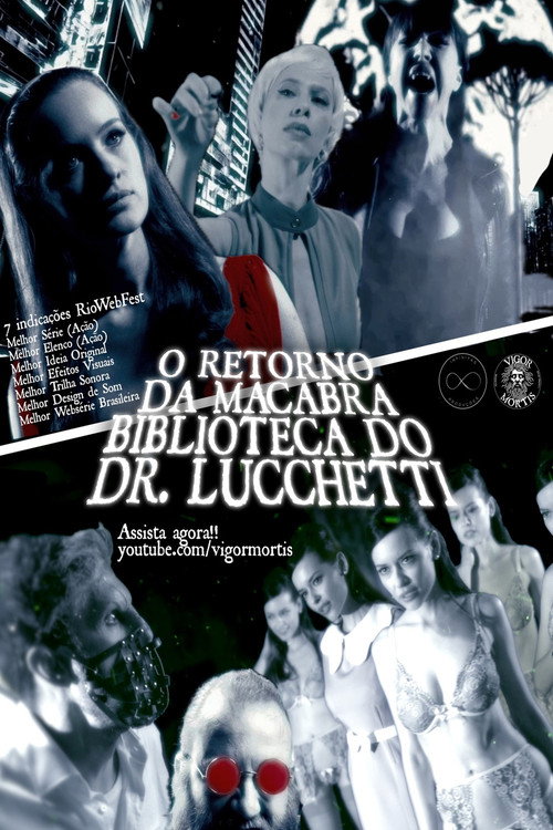 O Retorno da Macabra Biblioteca do Dr. Lucchetti