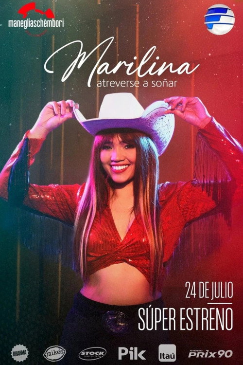 Marilina: Atreverse A Soñar
