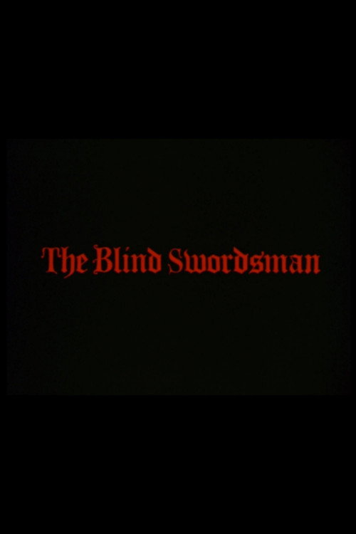 The Blind Swordsman