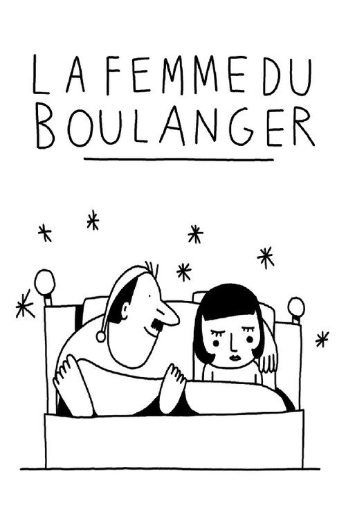 Short Cuts: La Femme du Boulanger de Marcel Pagnol