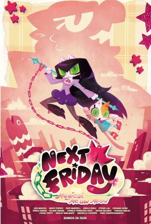 Next Friday: Magical Meow Meow