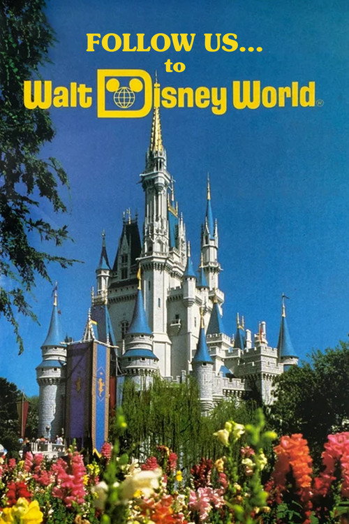 Follow Us...to Walt Disney World