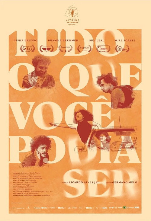 Tudo O Que Você Podia Ser