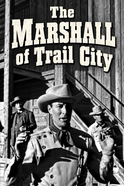 The Marshall of Trail City