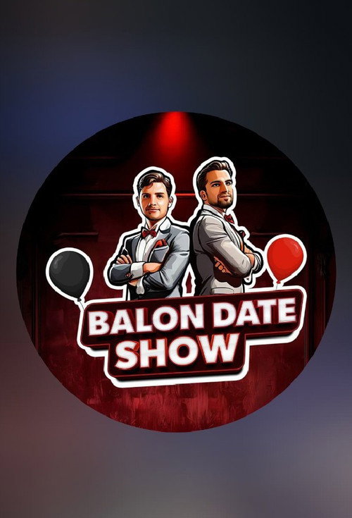 Balon Date Show