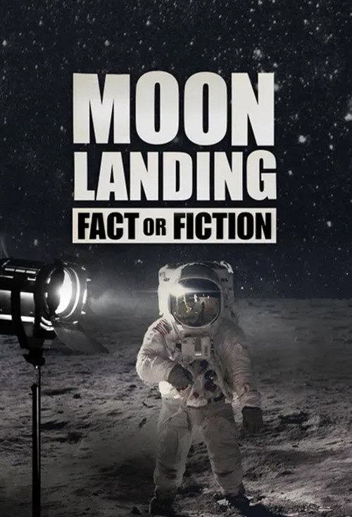 Moon Landing Fact or Fiction