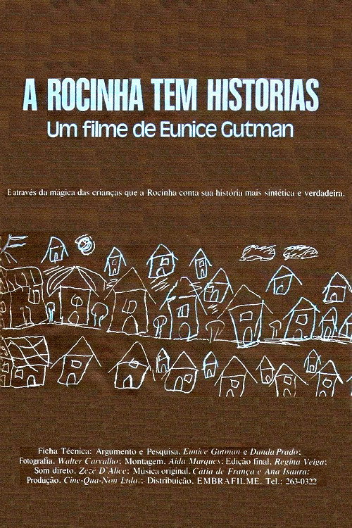 A Rocinha Tem Histórias
