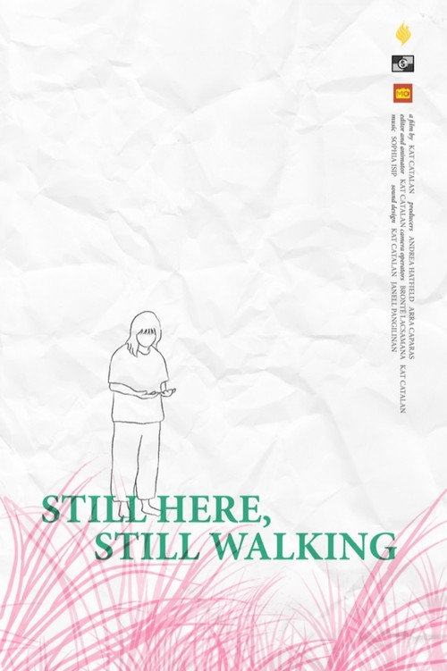 Still Here, Still Walking