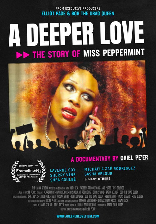 A Deeper Love: The Story of Miss Peppermint