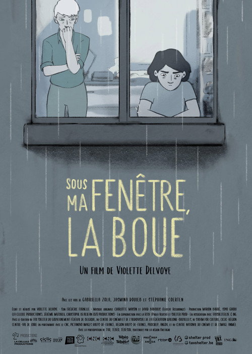 Sous ma fenêtre, la boue