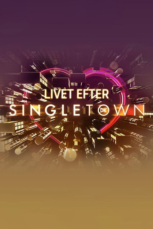 Livet efter Singletown