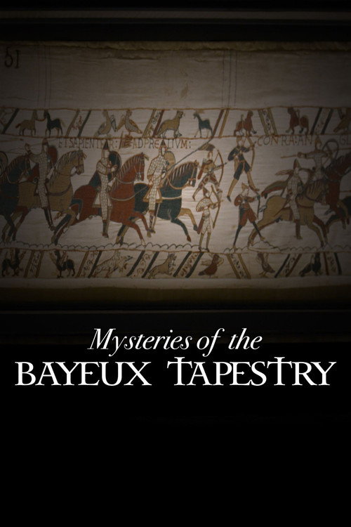 Mysteries of the Bayeux Tapestry